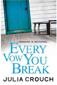 Every Vow You Break