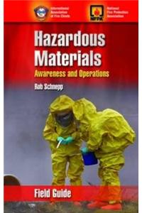 Hazardous Materials Awareness & Operations Field Guide