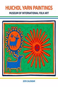 Huichol Yarn Paintings 2019 Wall Calendar