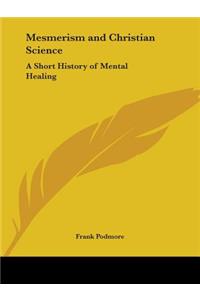 Mesmerism and Christian Science