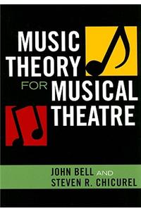 Music Theory for Musical Theatre