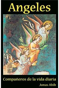 Angeles: Companeros de La Vida Diaria