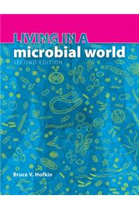 Living in a Microbial World