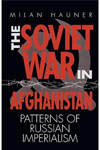 The Soviet War in Afghanistan