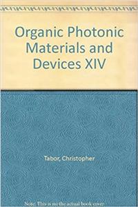 Organic Photonic Materials and Devices XIV