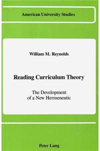 Reading Curriculum Theory