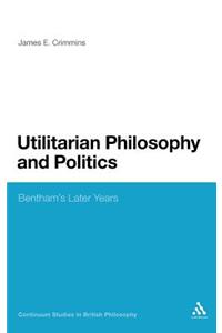 Utilitarian Philosophy and Politics