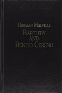 Bartleby and Benito Cereno