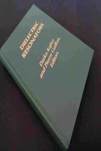 Dielectric Resonators (Artech House Microwave Library)