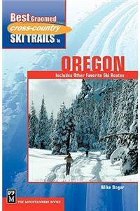 Best Groomed Cross-Country Ski Trails in Oregon