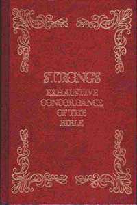 Strong's Exhaustive Concordance