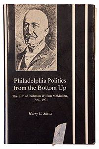 Philadelphia Politics from the Bottom Up