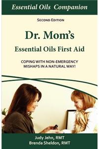 Dr. Mom's Essential Oils First Aid