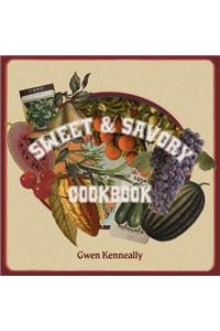 Sweet and Savory Cookbook
