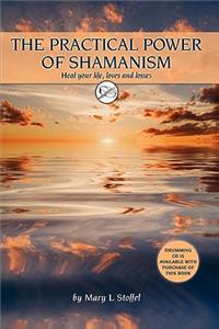Practical Power of Shamanism