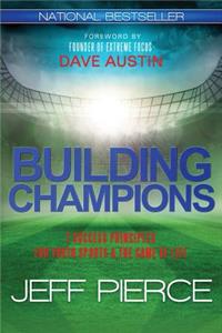 Building Champions