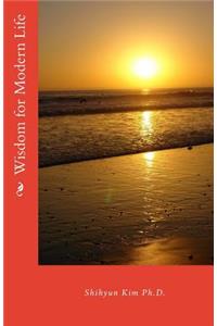 Wisdom for Modern Life