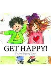 Get Happy!