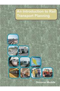 Introduction to Rail Transport Planning