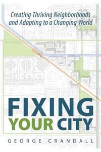 Fixing Your City