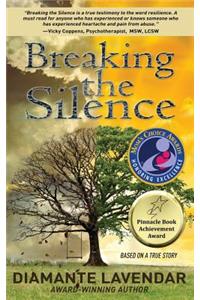 Breaking the Silence