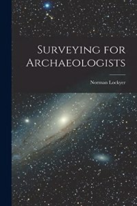 Surveying for Archaeologists