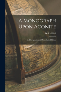 Monograph Upon Aconite