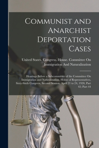Communist and Anarchist Deportation Cases