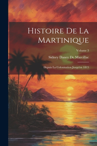 Histoire De La Martinique