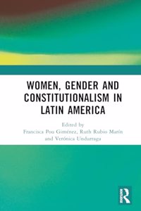 Women, Gender, and Constitutionalism in Latin America