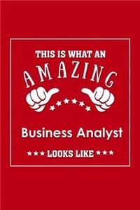 This is What an Amazing Business Analyst Look Like