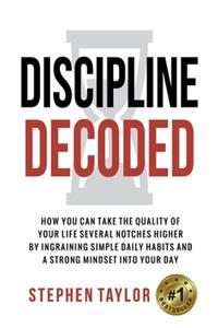 Discipline Decoded