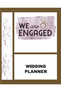 We Are Engaged Wedding Planner