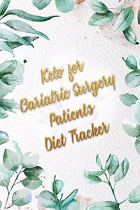 Keto for Bariatric Surgery Patients Diet Tracker
