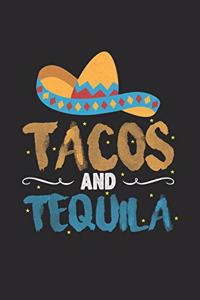 Tacos and Tequila