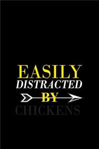 Easily Distracted by Chicken