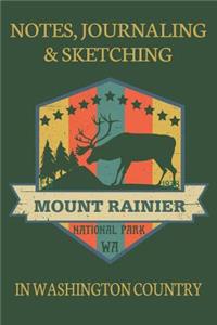Notes Journaling & Sketching Mount Rainier National Park WA EST 1938
