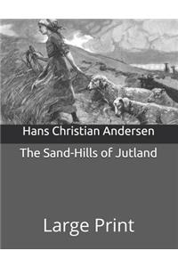 The Sand-Hills of Jutland