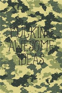 Fucking Awesome Ideas