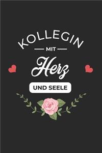 Kollegin Mit Herz und Seele