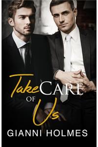 Take Care of Us
