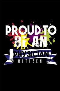 Proud to be a physician citizen