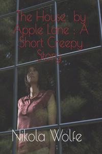 The House By Apple Lane
