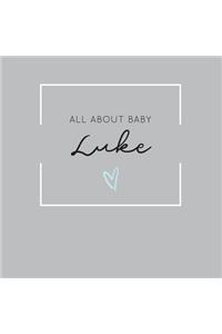 All About Baby Luke