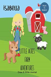 Isabella Little Acres Farm Adventures