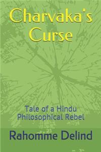 Charvaka's Curse