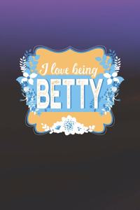 I Love Being Betty