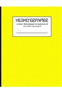 MILLIMETERPAPIER 120 Seiten / Mathematikpapier /vier Quadrate pro Zoll 8.5 x 11 Zoll / 21.59 x 27.94 cm