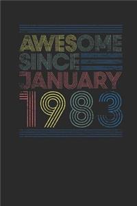 Awesome Since January 1983