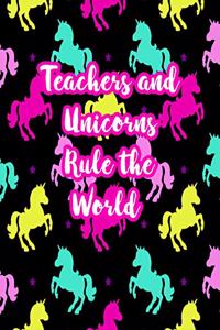 Teachers and Unicorns Rule the World